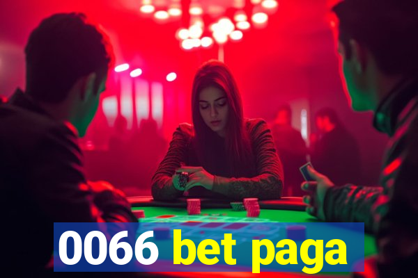 0066 bet paga